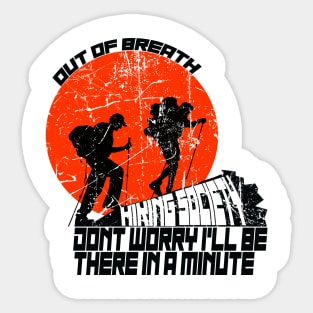 Out of breath hiking society Sticker